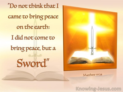 Matthew 10:34 Not Peace But A Sword (orange)